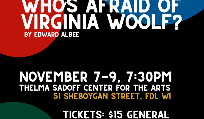 Who’s Afraid of Virginia Woolf – Auditions