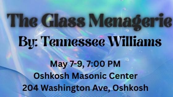 The Glass Menagerie